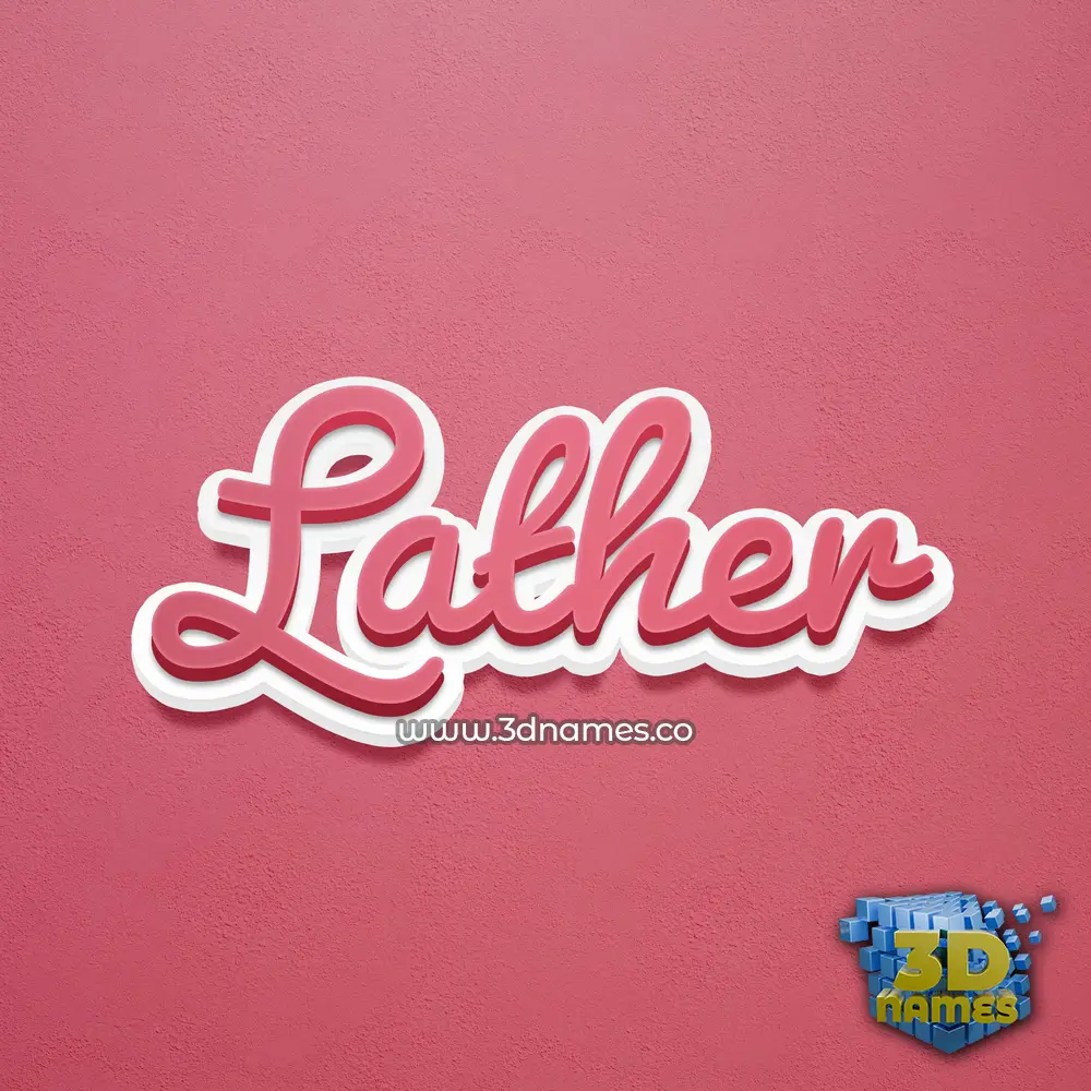 lather in Red Scribble style - 3D name wallpaper
