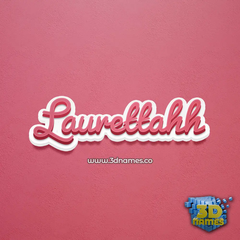 laurettahh in Red Scribble style - 3D name wallpaper