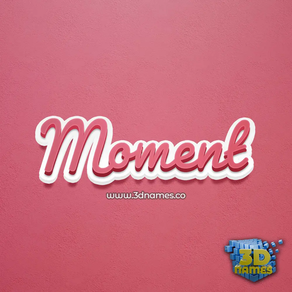 moment in Red Scribble style - 3D name wallpaper moment in Red Scribble style - 3D name wallpaper