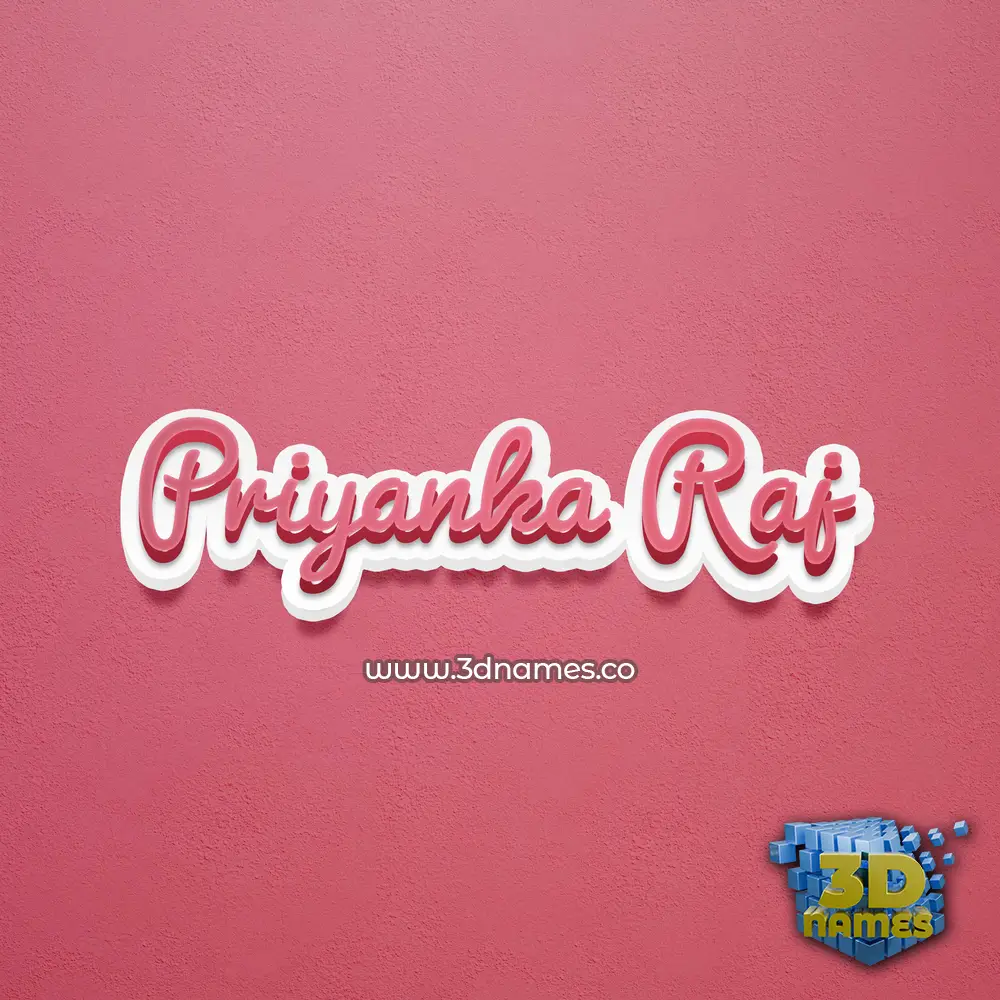 priyanka raj in Red Scribble style - 3D name wallpaper