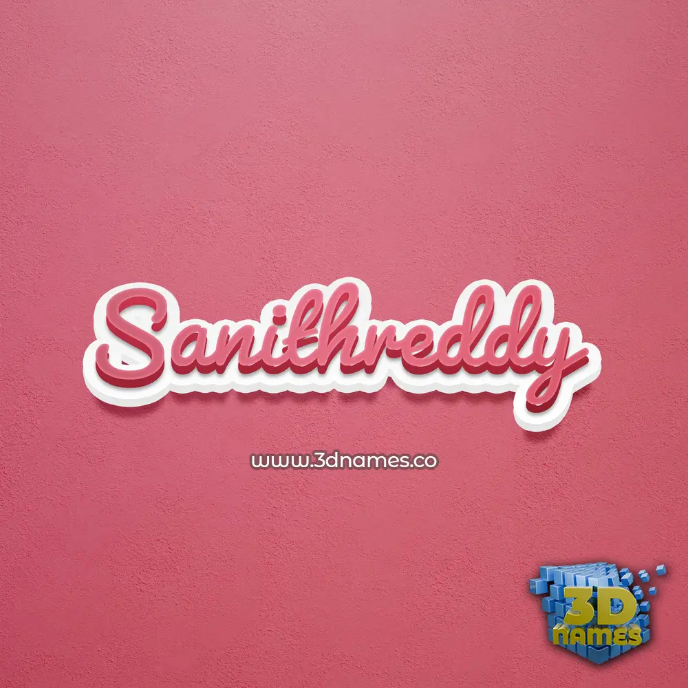 sanithreddy in Red Scribble style - 3D name wallpaper