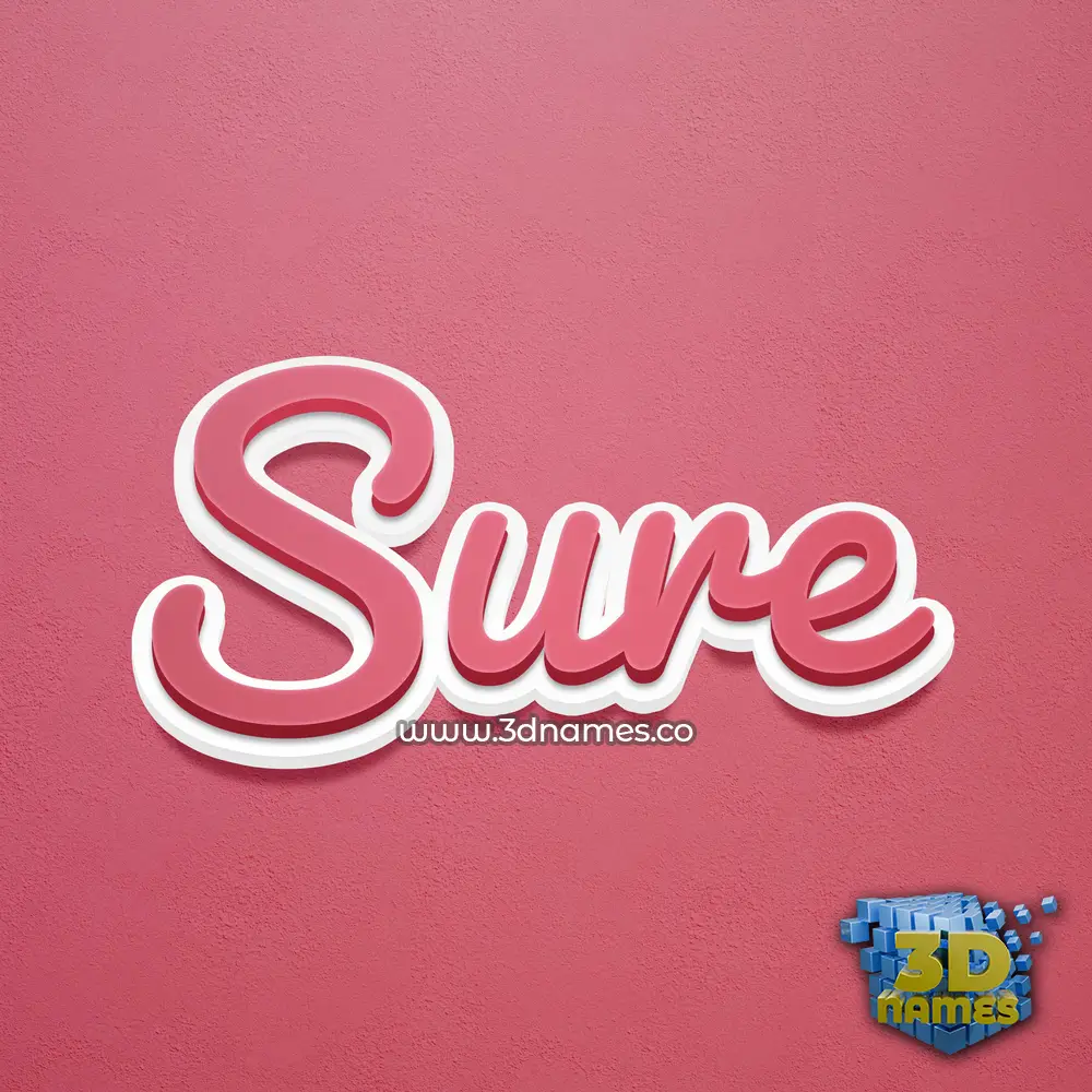 sure in Red Scribble style - 3D name wallpaper