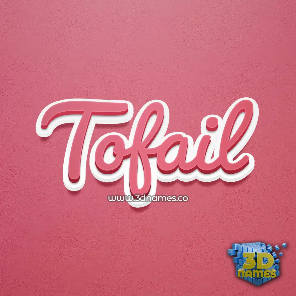 tofail in Red Scribble style - 3D name wallpaper tofail in Red Scribble style - 3D name wallpaper
