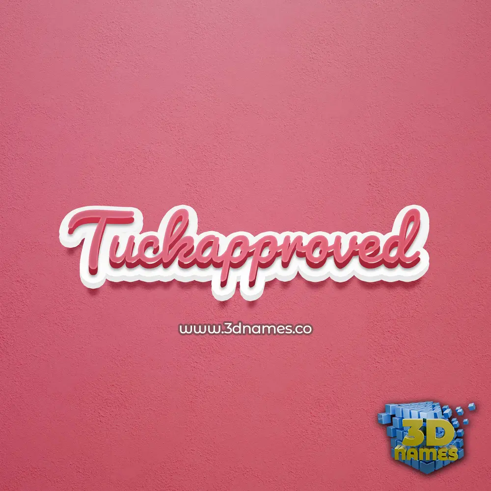 tuckapproved in Red Scribble style - 3D name wallpaper tuckapproved in Red Scribble style - 3D name wallpaper