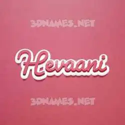 hevaani in Red Scribble style - 3D name wallpaper