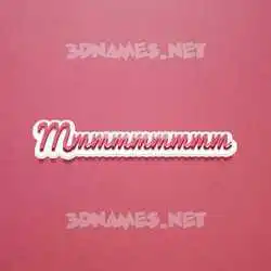 mmmmmmmmm in Red Scribble style - 3D name wallpaper