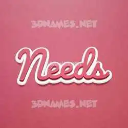 needs in Red Scribble style - 3D name wallpaper