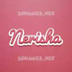 nerisha in Red Scribble style - 3D name wallpaper