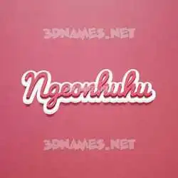 ngeonhuhu in Red Scribble style - 3D name wallpaper
