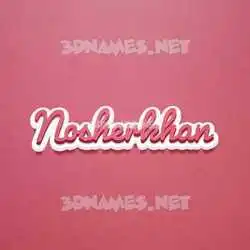 nosherkhan in Red Scribble style - 3D name wallpaper