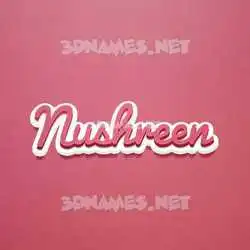 nushreen in Red Scribble style - 3D name wallpaper