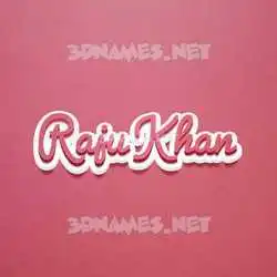 raju khan in Red Scribble style - 3D name wallpaper