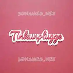 tinkunplugge in Red Scribble style - 3D name wallpaper