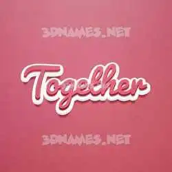 together in Red Scribble style - 3D name wallpaper