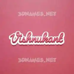 vishnukant in Red Scribble style - 3D name wallpaper