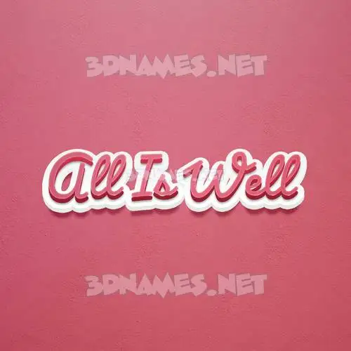 all is well in Red Scribble style - 3D name wallpaper