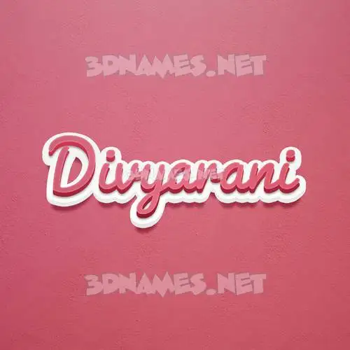 divyarani in Red Scribble style - 3D name wallpaper