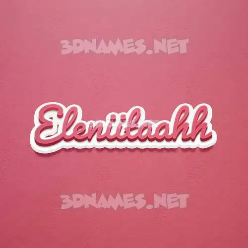 eleniitaahh in Red Scribble style - 3D name wallpaper eleniitaahh in Red Scribble style - 3D name wallpaper