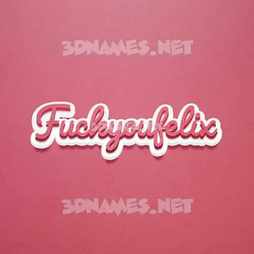 fuckyoufelix in Red Scribble style - 3D name wallpaper fuckyoufelix in Red Scribble style - 3D name wallpaper