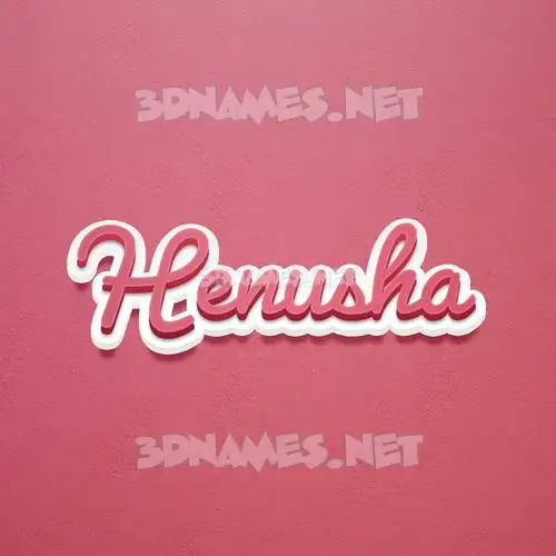 henusha in Red Scribble style - 3D name wallpaper