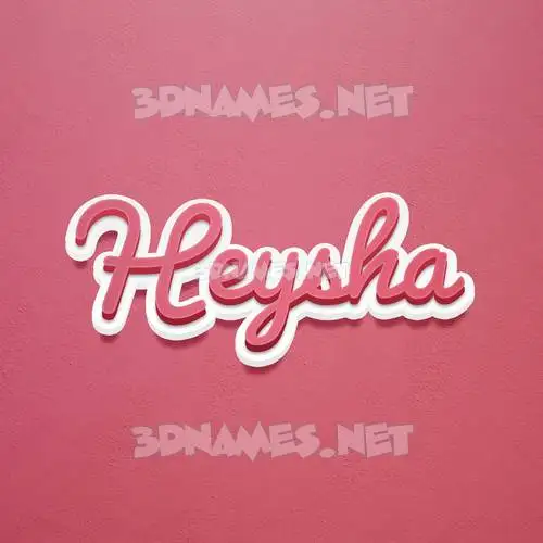 heysha in Red Scribble style - 3D name wallpaper