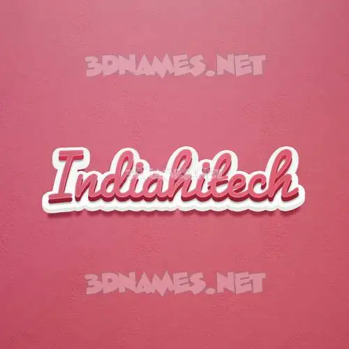 indiahitech in Red Scribble style - 3D name wallpaper indiahitech in Red Scribble style - 3D name wallpaper
