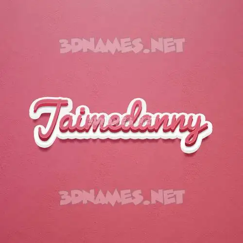 jaimedanny in Red Scribble style - 3D name wallpaper