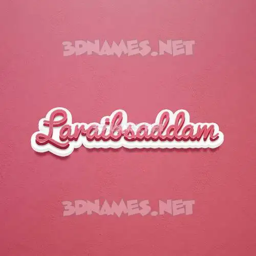 laraibsaddam in Red Scribble style - 3D name wallpaper