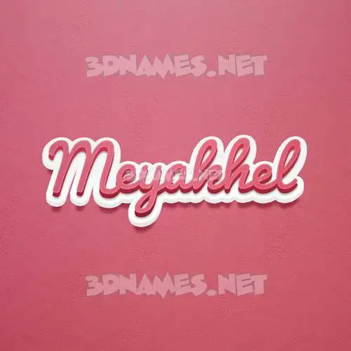 meyakhel in Red Scribble style - 3D name wallpaper