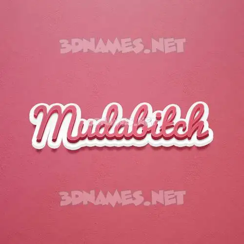 mudabitch in Red Scribble style - 3D name wallpaper mudabitch in Red Scribble style - 3D name wallpaper