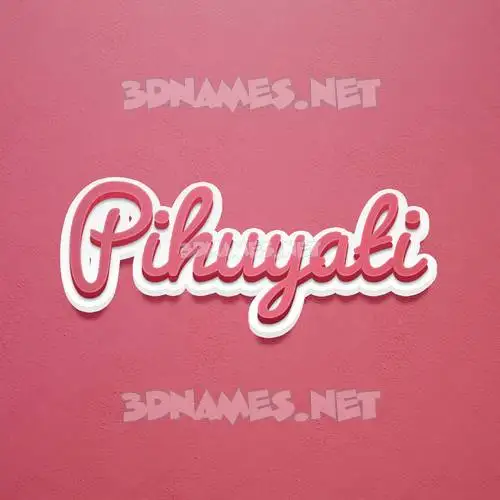 pihuyati in Red Scribble style - 3D name wallpaper pihuyati in Red Scribble style - 3D name wallpaper