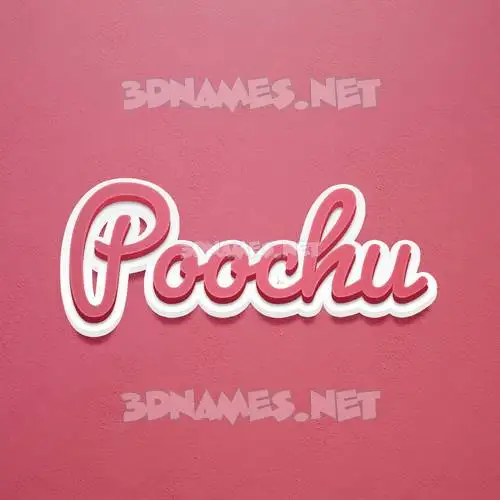 poochu in Red Scribble style - 3D name wallpaper
