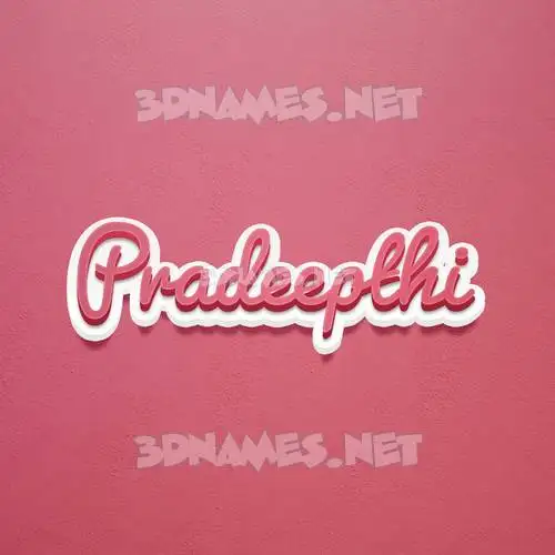 pradeepthi in Red Scribble style - 3D name wallpaper