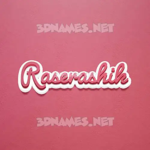 raserashik in Red Scribble style - 3D name wallpaper raserashik in Red Scribble style - 3D name wallpaper