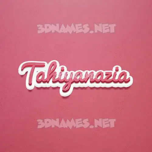 tahiyanazia in Red Scribble style - 3D name wallpaper tahiyanazia in Red Scribble style - 3D name wallpaper