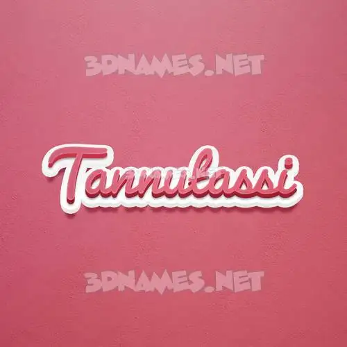 tannutassi in Red Scribble style - 3D name wallpaper