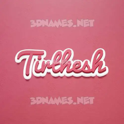tirthesh in Red Scribble style - 3D name wallpaper tirthesh in Red Scribble style - 3D name wallpaper