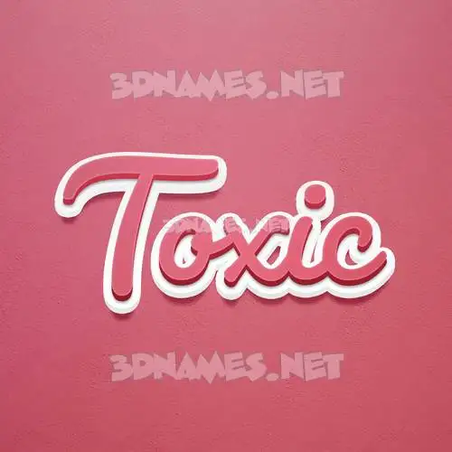 toxic in Red Scribble style - 3D name wallpaper toxic in Red Scribble style - 3D name wallpaper