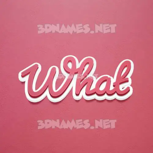 what in Red Scribble style - 3D name wallpaper