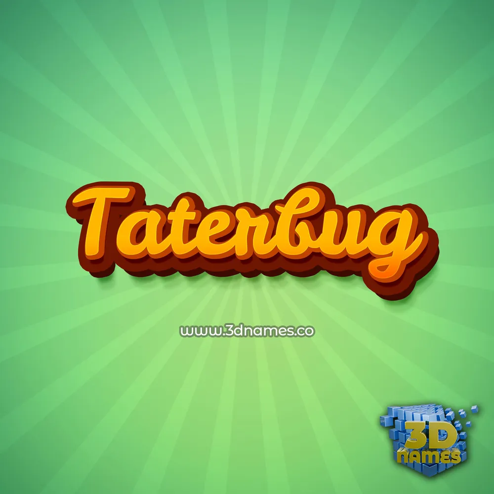 taterbug in Green Rays style - 3D name wallpaper