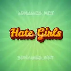 hate girls in Green Rays style - 3D name wallpaper
