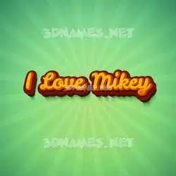 i love mikey in Green Rays style - 3D name wallpaper