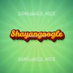 shayangoogle in Green Rays style - 3D name wallpaper