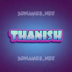 thanish in Phat Purple style - 3D name wallpaper
