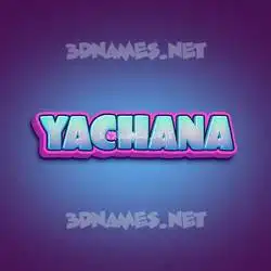 yachana in Phat Purple style - 3D name wallpaper