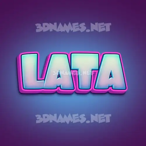 lata in Phat Purple style - 3D name wallpaper lata in Phat Purple style - 3D name wallpaper