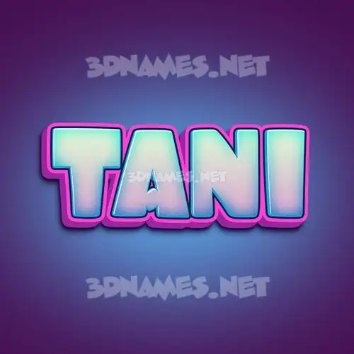 tani in Phat Purple style - 3D name wallpaper tani in Phat Purple style - 3D name wallpaper