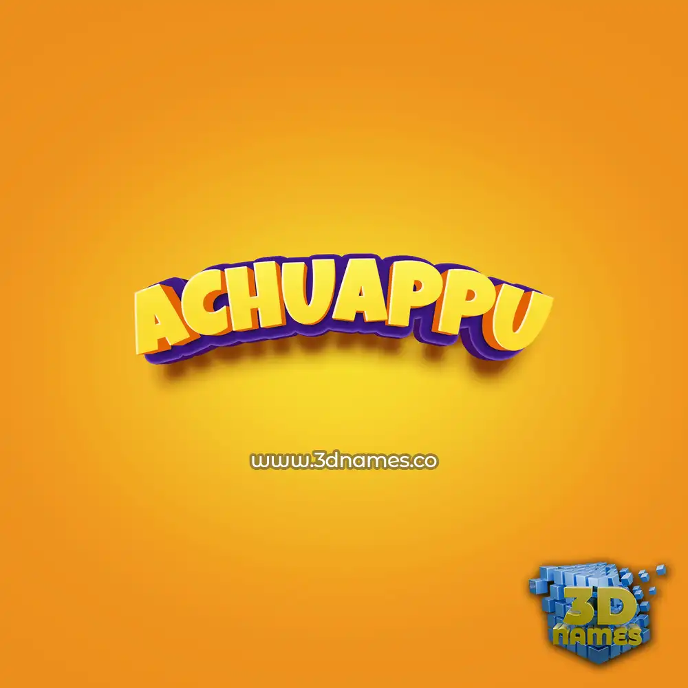 achuappu in Orange Toon style - 3D name wallpaper achuappu in Orange Toon style - 3D name wallpaper