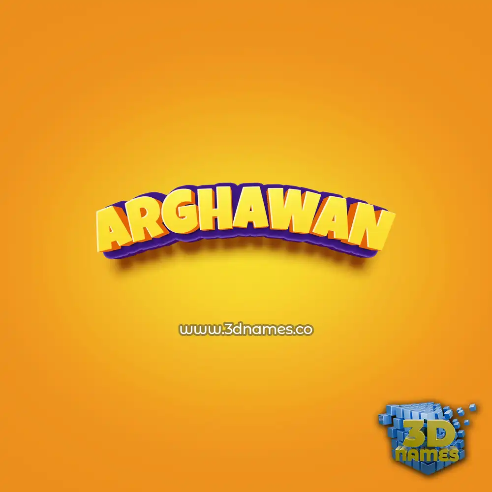 arghawan in Orange Toon style - 3D name wallpaper
