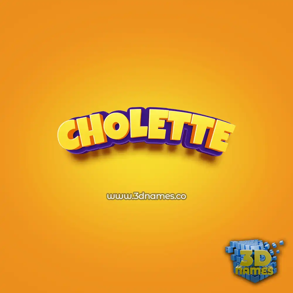 cholette in Orange Toon style - 3D name wallpaper cholette in Orange Toon style - 3D name wallpaper
